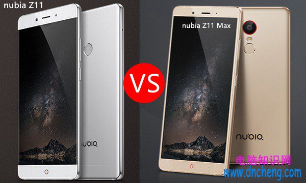 nubia Z11和Z11 max哪個好? nubia Z11與Z11 Max區別對比